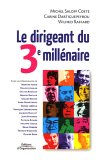 Le Dirigeant du Troisi&egrave;me Mill&eacute;naire
